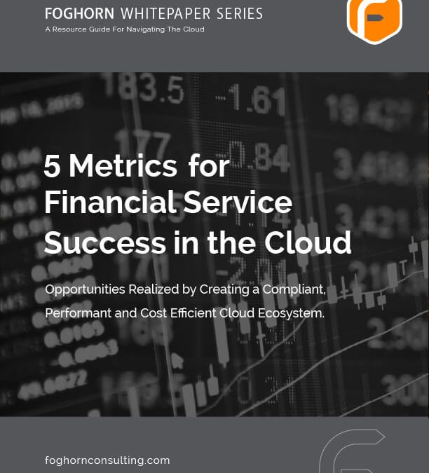 5 Metrics for FSOs and Cloud Computing Success