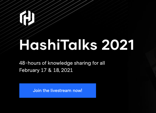 HashiTalks 2021 is Livestreaming