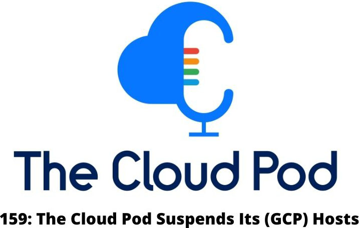 The Cloud Pod Episode 159 Logo