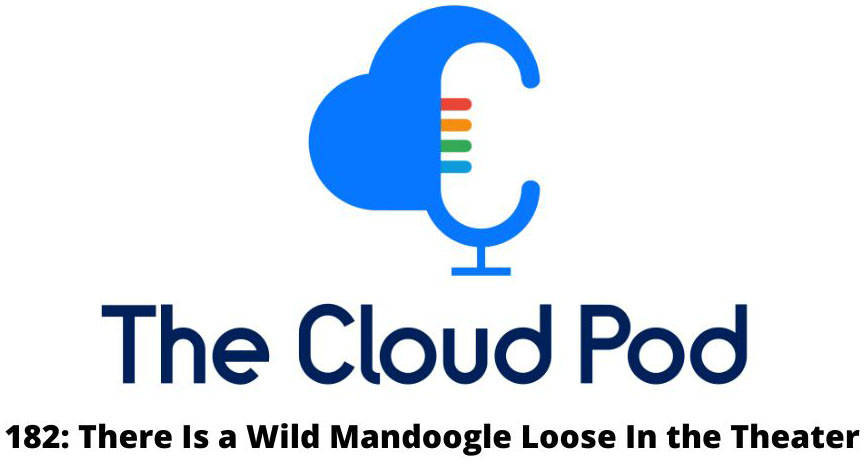 The Cloud Pod 182