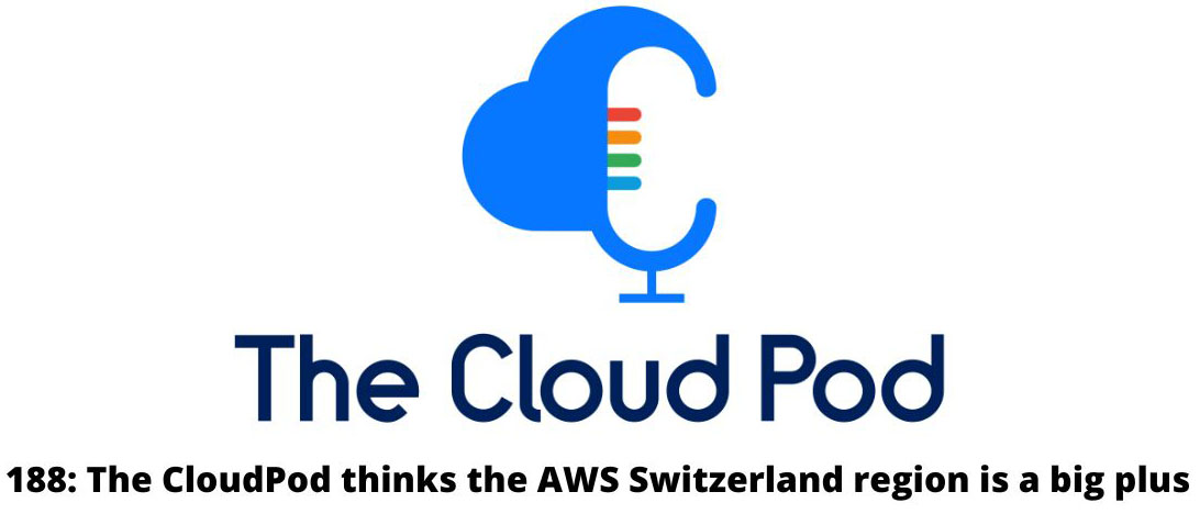 The Cloud Pod Episode 188