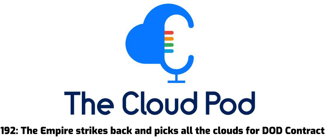 The Cloud Pod Ep 192