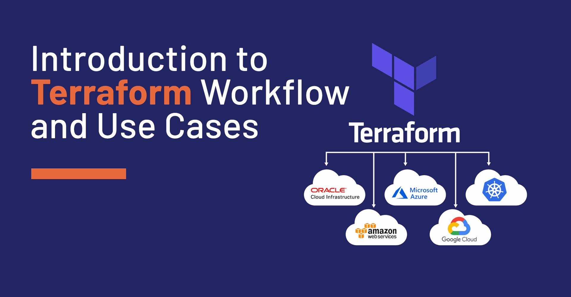 Introduction to Terraform Workflow and Use Cases